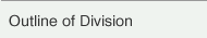 Outline of Division